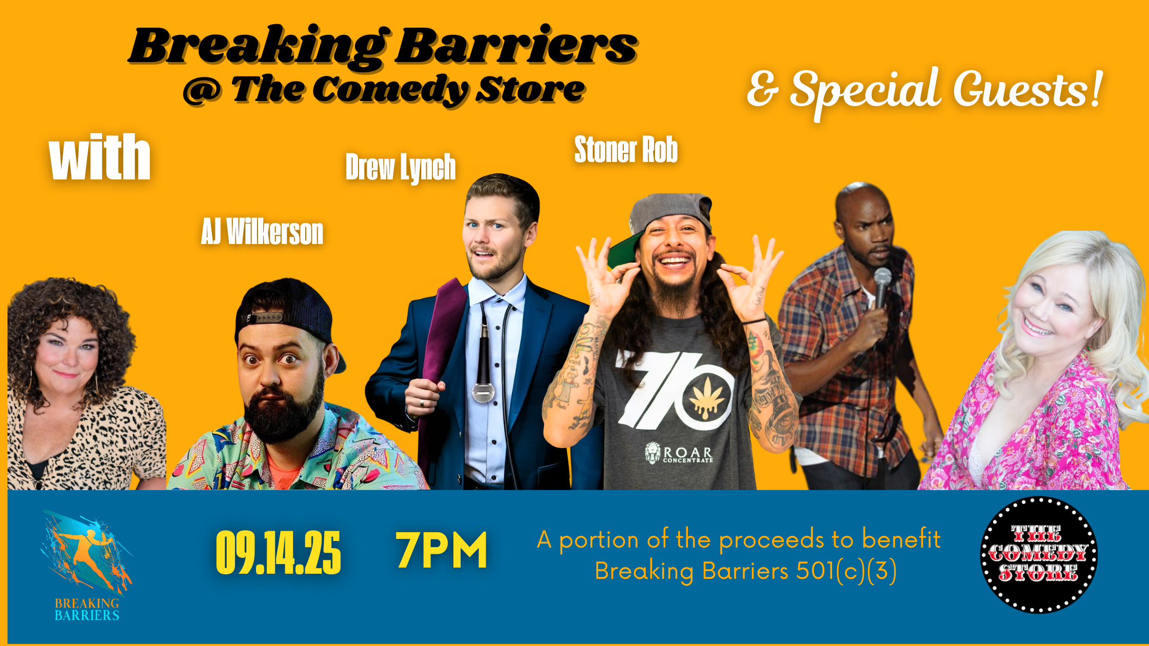 Breaking Barriers @ The Comedy Store Sept 14, 2025 Breaking Barriers @ The Comedy Store Sept 14, 2025
